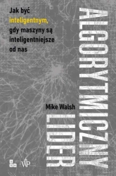 eBook Algorytmiczny lider - Mike Walsh mobi epub