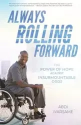 Always Rolling Forward - Warsame Abdi