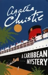 A Caribbean Mystery - Christie Agatha