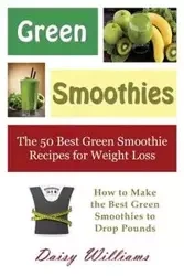 Green Smoothies - Williams Daisy