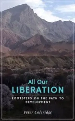 All Our Liberation - Peter Coleridge