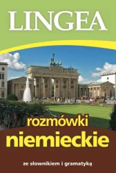 Rozmówki niemieckie ze słownikiem i gramatyką - PRACA ZBIOROWA