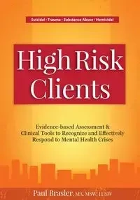 High Risk Clients - Paul Brasler