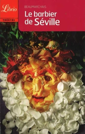 Barbier de Seville - Beaumarchais
