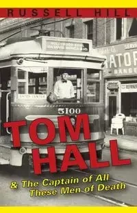 Tom Hall - Russell Hill
