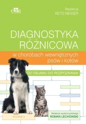 Diagnostyka różnicowa w chorobach wew. psów i.. - Reto Neiger