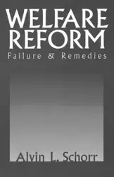 Welfare Reform - Alvin Schorr