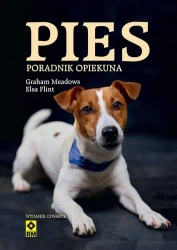 Pies. Poradnik opiekuna w.4 - Graham Meadows, Elsa Flint