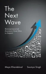 The Next Wave - Maya Khandelwal