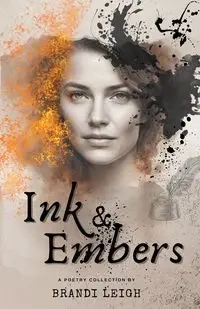 Ink & Embers - Leigh Brandi
