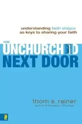 The Unchurched Next Door - Rainer Thom S.