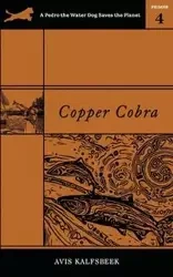 Copper Cobra - Avis Kalfsbeek