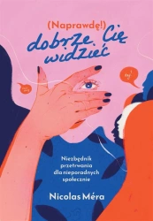 Naprawdę dobrze cię widzieć - Nicolas Mera, Krystyna Szeżyńska-Maćkowiak