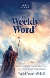 The Weekly Word - Wolicki Pesach