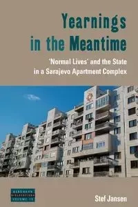 Yearnings in the Meantime - Jansen Stef