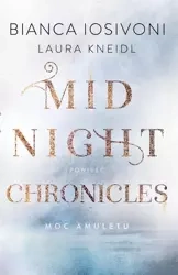 Midnight Chronicles - Bianca Iosivoni, Laura Kneild