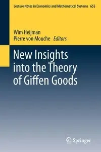 New Insights into the Theory of Giffen Goods - Heijman Wim
