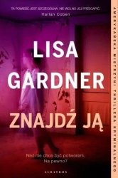 Cykl z detektyw D.D. Warren T.8 Znajdź ją - Lisa Gardner