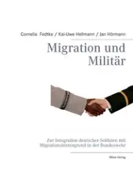Migration und Militär - Cornelia Fedtke