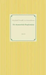 Der abenteuerliche Simplicissimus - Hans von J. C. Grimmelshausen