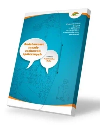 Podstawowe zasady zachowań społecznych - Agnieszka Bala