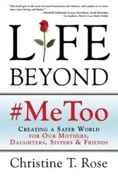 Life Beyond #MeToo - Rose Christine T.