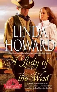 Lady of the West - Howard Linda