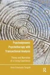 Psychodynamic Psychotherapy with Transactional Analysis - Anna Emanuela Tangolo