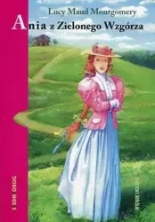 Ania z Zielonego Wzgórza w.2021 - Lucy Maud Montgomery