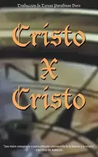Cristo X Cristo - Anonymous