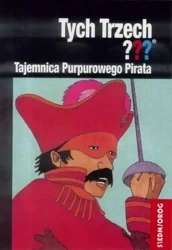 Tych Trzech??? Tajemnica Purpurowego Pirata - Andy Chandler