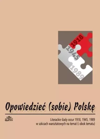 Opowiedzieć (sobie) Polskę - Hanna Gosk, Piotr Sadzik