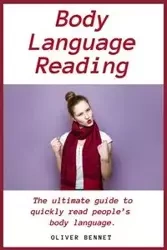 Body Language Reading - Oliver Bennet