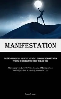 Manifestation - Osvaldo Schwartz