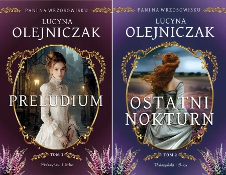 Preludium Pani na wrzosowisku + Ostatni nokturn Tom 1 + 2 Lucyna Olejniczak - Lucyna Olejniczak