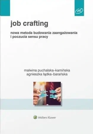 Job Crafting - Agnieszka Łądka-Barańska, Malwina Puchalska-Kamiń