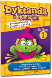 Dyktanda z humorem do klasy 1 - Marta Kurdziel