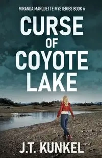 Curse of Coyote Lake - Kunkel J.T.