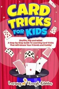 Card Tricks For Kids - Gibbs C