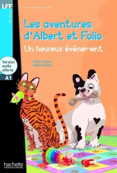 LFF Albert et Folio: Un heureux evenement + audio online (A1) - Didier Eberlé, André Treper
