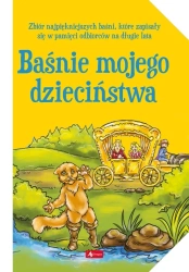 Baśnie mojego dzieciństwa - praca zbiorowa