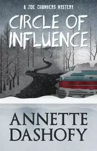 Circle of Influence - Annette Dashofy