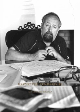 Krzysztof Penderecki. Książka do pisania - Bogdan Tosza