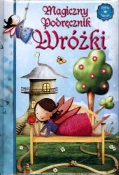 Magiczny podręcznik wróżki - praca zbiorowa