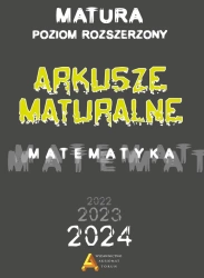 Matematyka. Arkusze Maturalne 2023 ZR - praca zbiorowa