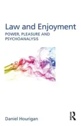 Law and Enjoyment - Daniel Hourigan