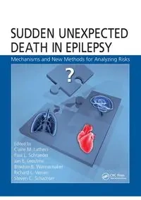 Sudden Unexpected Death in Epilepsy - Lathers Claire M.