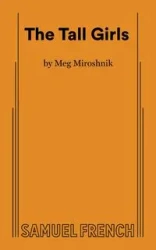 The Tall Girls - Meg Miroshnik