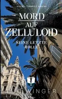 Mord auf Zelluloid - Winger Luc
