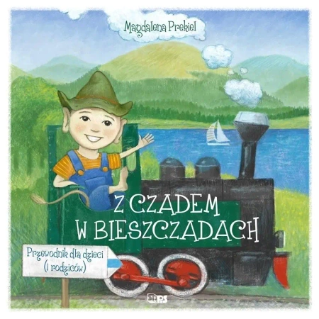 Z Czadem w Bieszczadach - Magdalena Prekiel